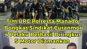 Gerak Cepat URC Polresta Manado Bongkar Sindikat Curanmor, 5 Motor Curian Disita
