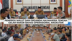 PEMPROV MALUT DAN ORGAnda HALMAHERA TENGAH GELAR RAKOR BAHAS OPERASIONAL ANGKUTAN